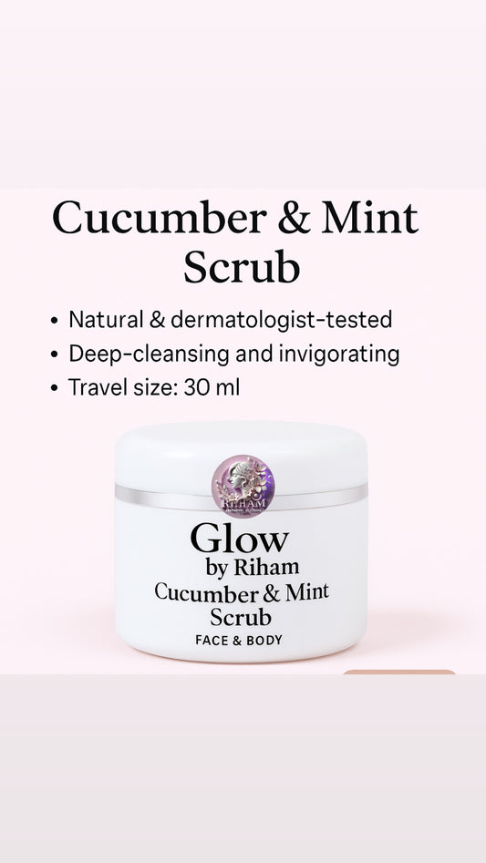 Cucumber & Mint Scrub (Face & Body)- Glow by Riham